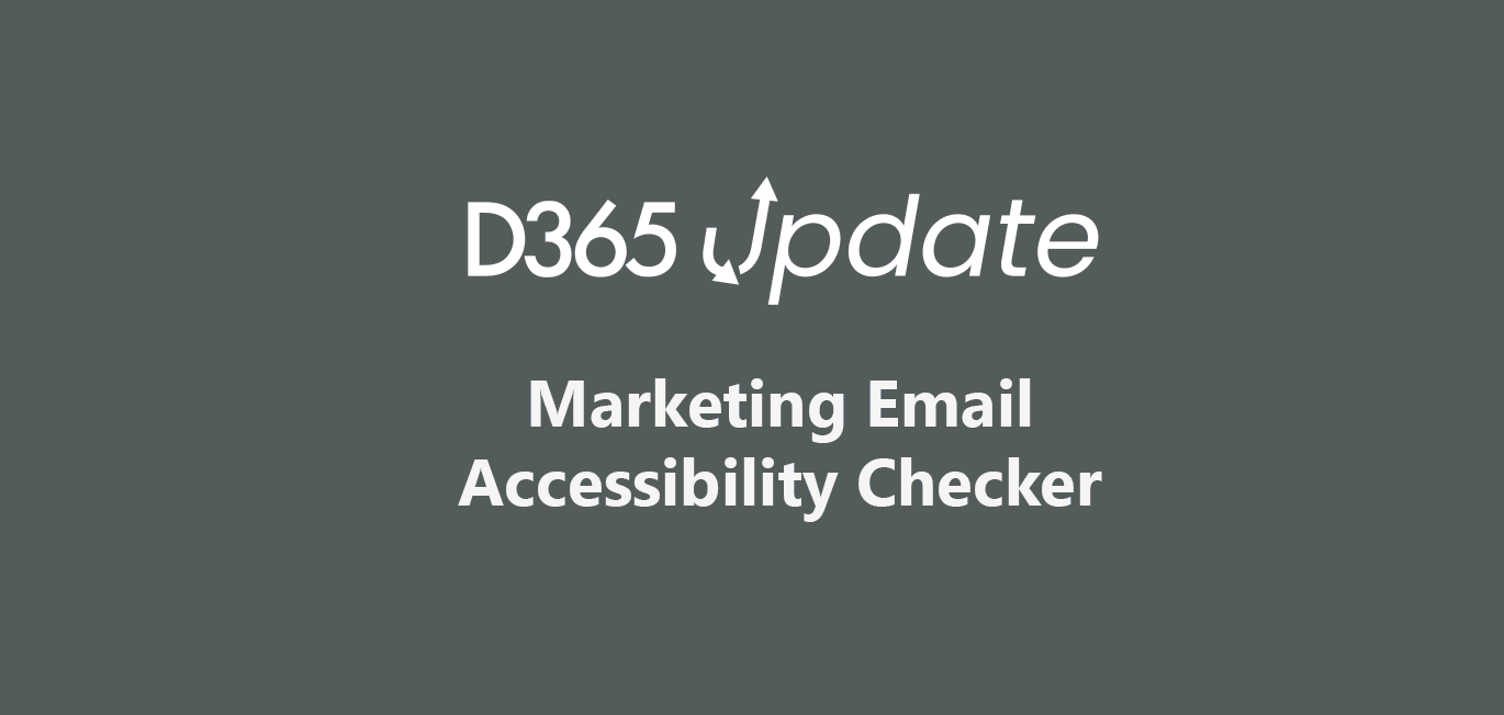 Dynamics 365 Marketing email accessibility checker issues and fixes